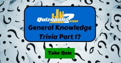 General Knowledge Trivia Part 1