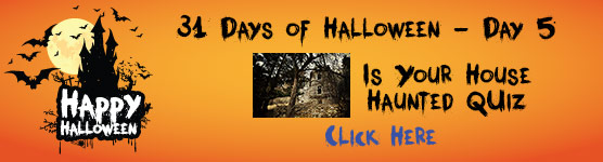 Is Your House Haunted Quiz