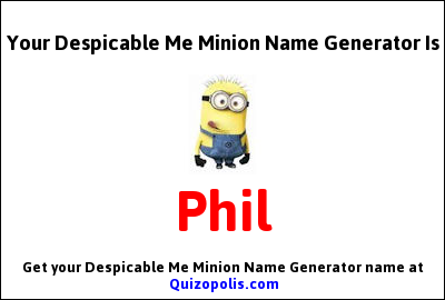 Despicable Me Minion Name Generator Generator