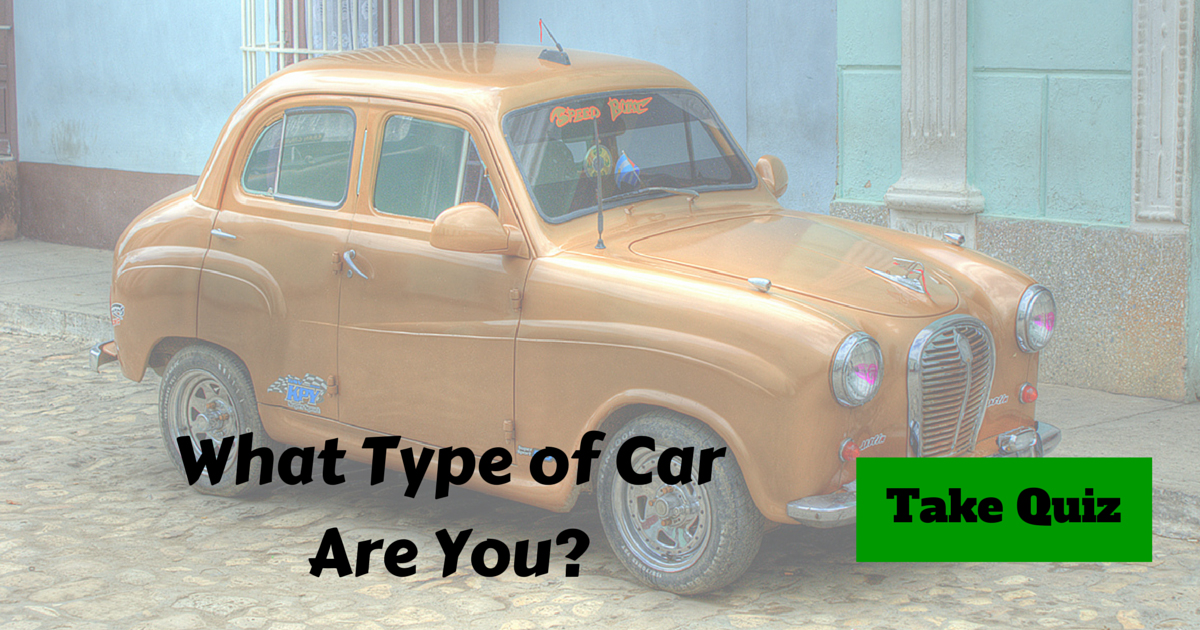 What Type Of Car Are you?