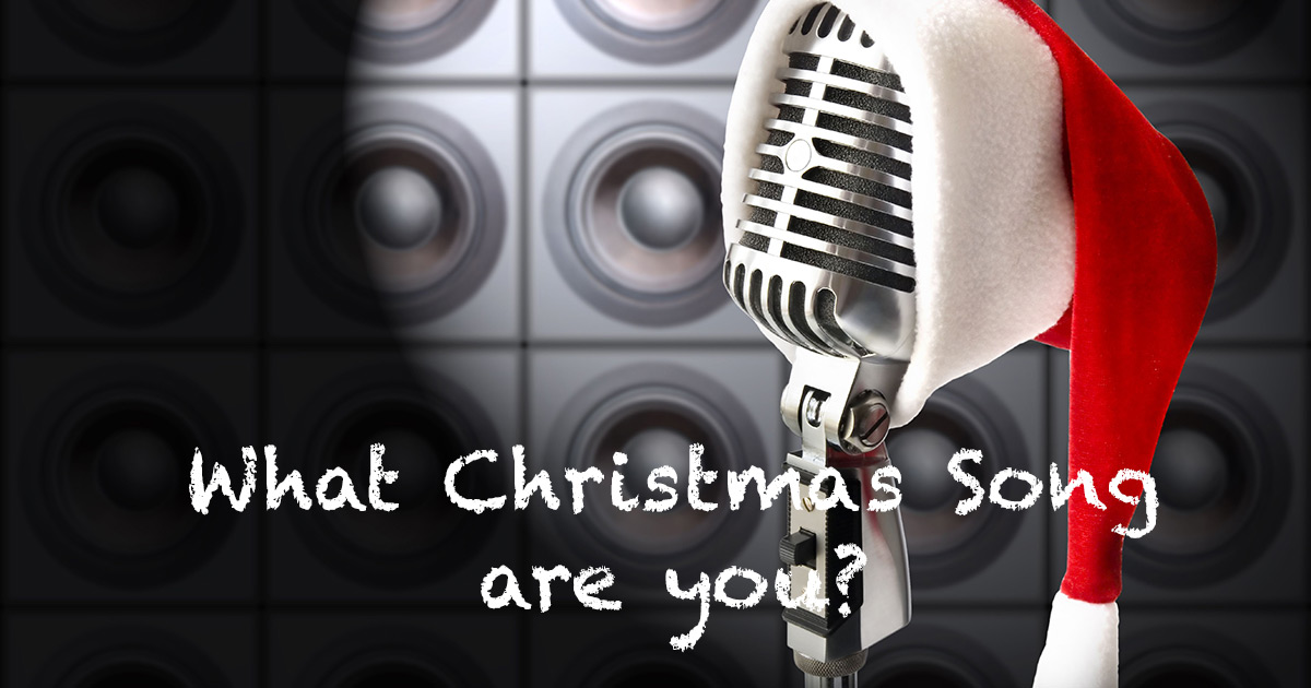 What Christmas song are you?