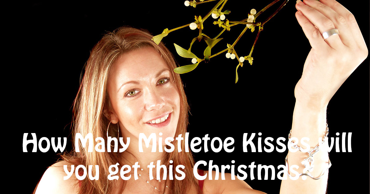 How Many Mistletoe Kisses Will You Get?