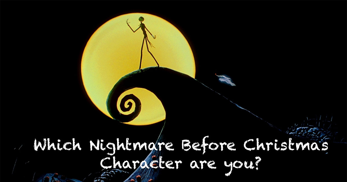 Which Nightmare Before Christmas Character Are You?