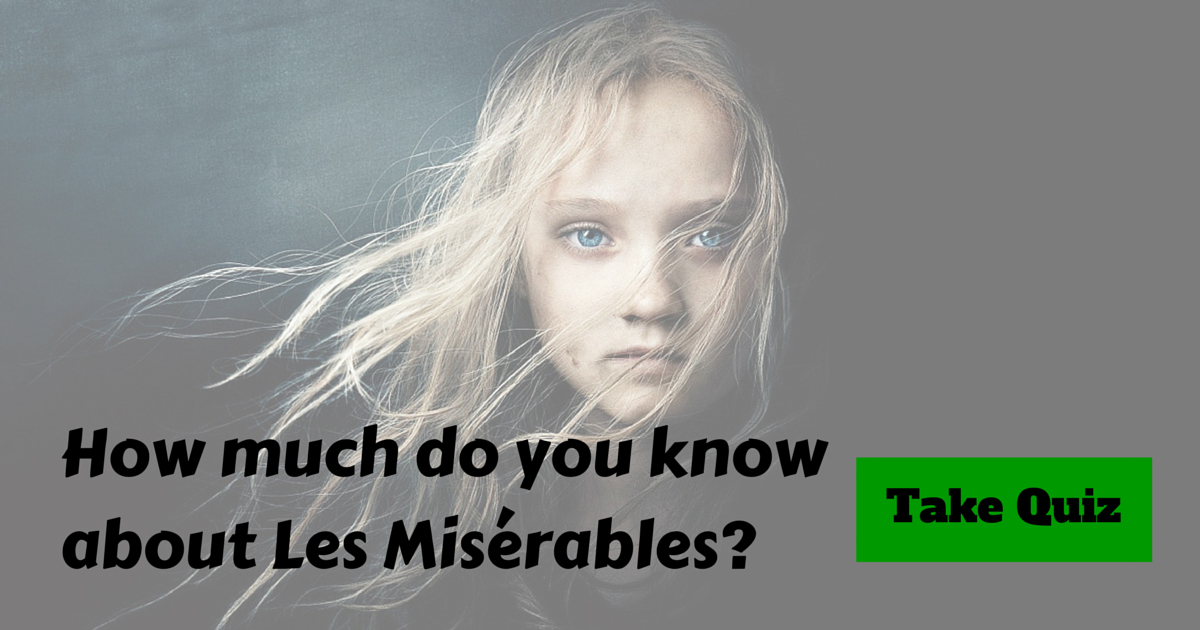 Les Miserables Trivia