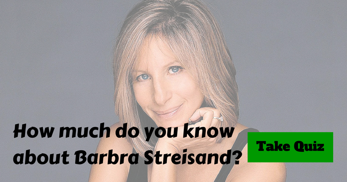 Barbra Streisand Trivia