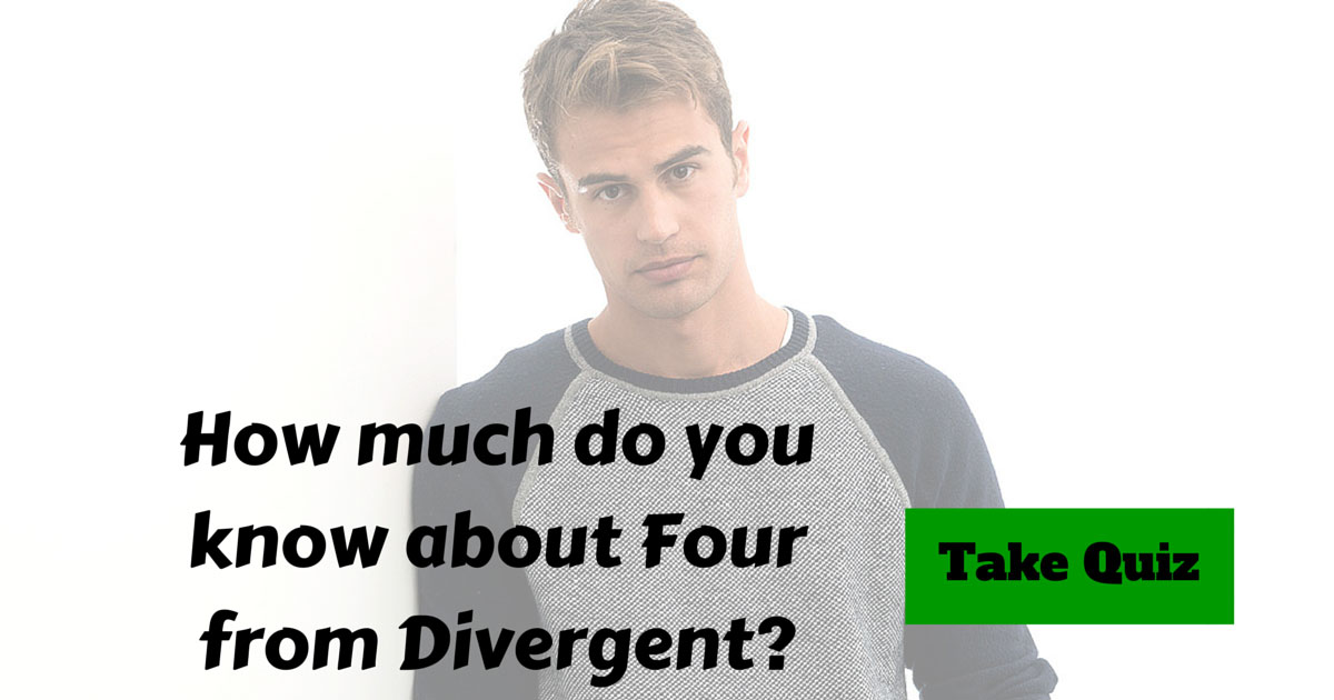 Four from Divergent Trivia