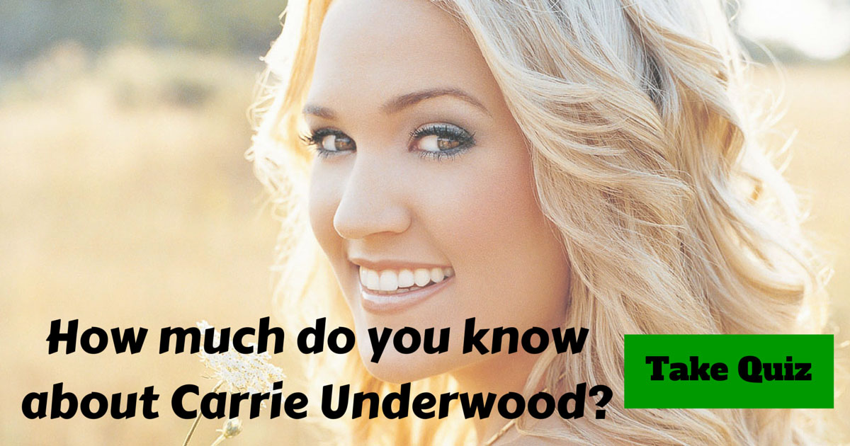Carrie Underwood Trivia