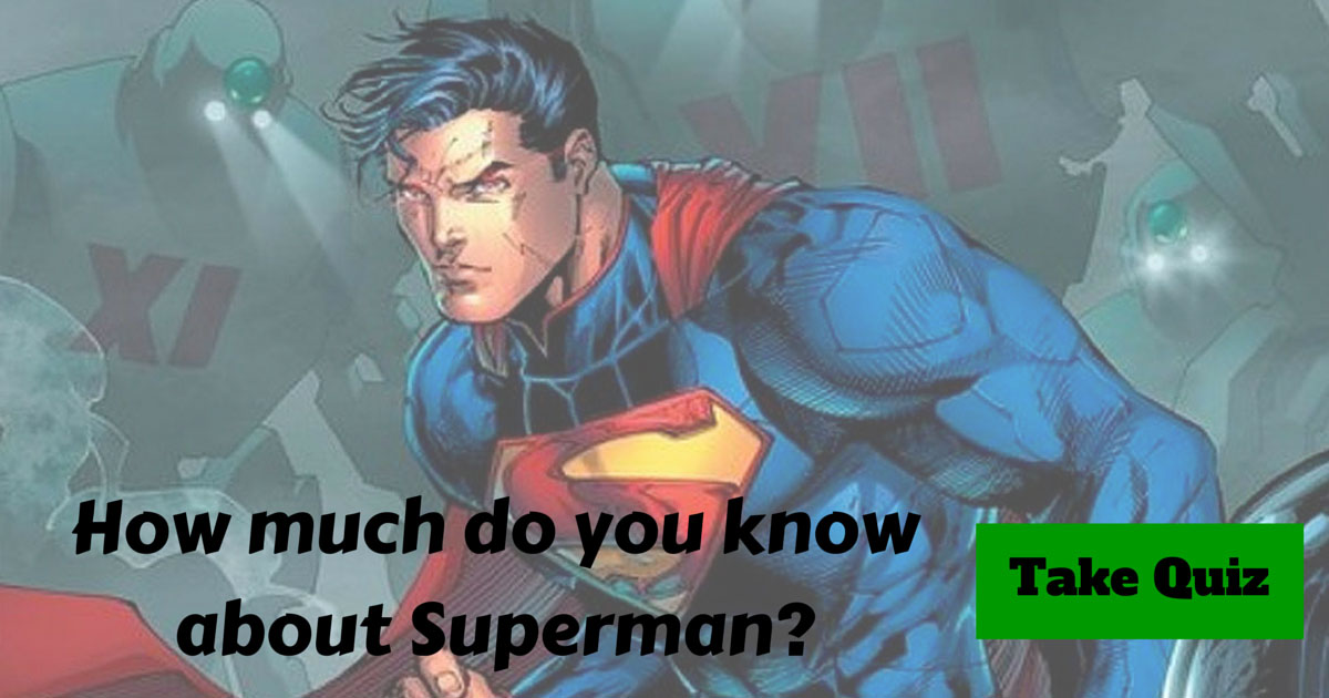 Superman Trivia