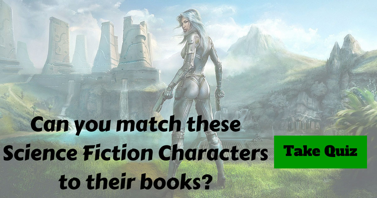Science Fiction Book Characters Trivia