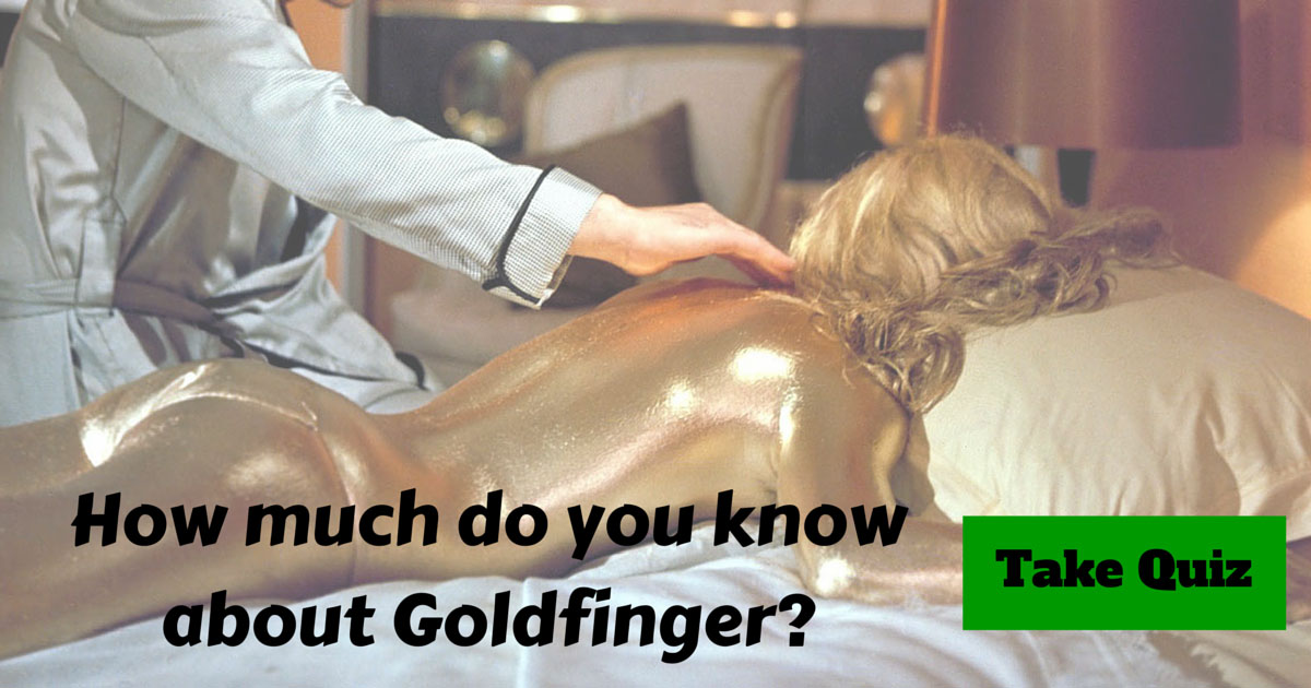James Bond Goldfinger Trivia