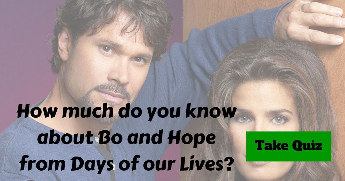 Days of Our Lives Bo and Hope Trivia