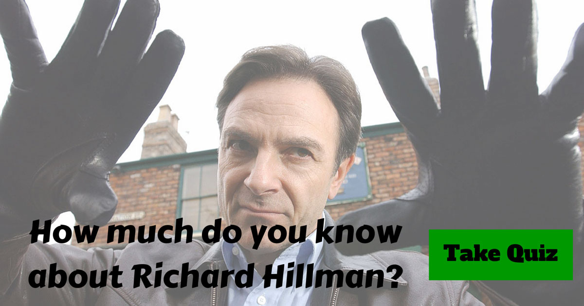 Coronation Street Richard Hillman Trivia