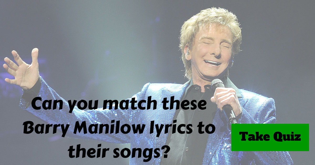 Barry Manilow Lyrics Trivia