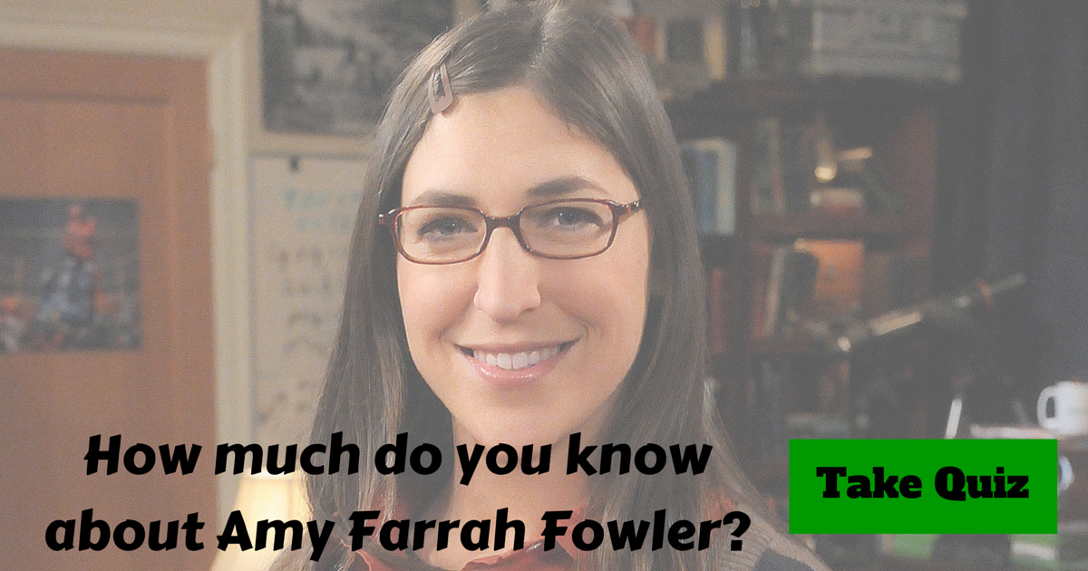 Amy Farrah Fowler from Big Bang Theory Trivia