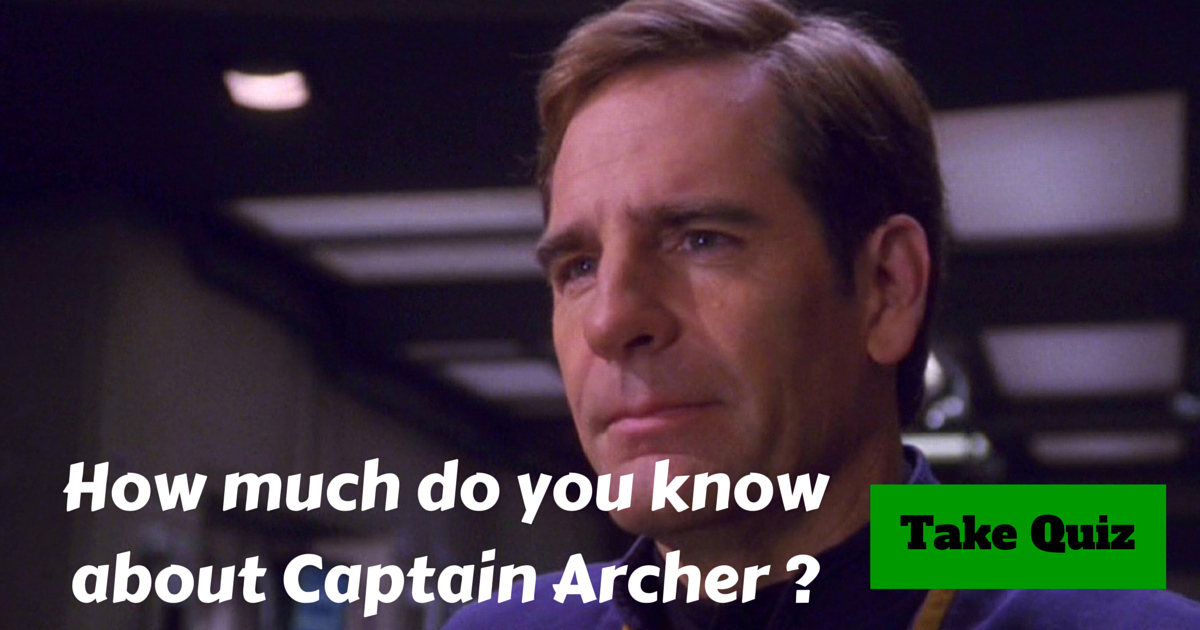 Star Trek Captain Archer Trivia