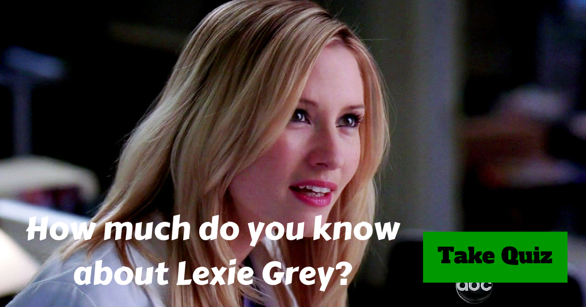 Greys Anatomy Lexie Grey Trivia