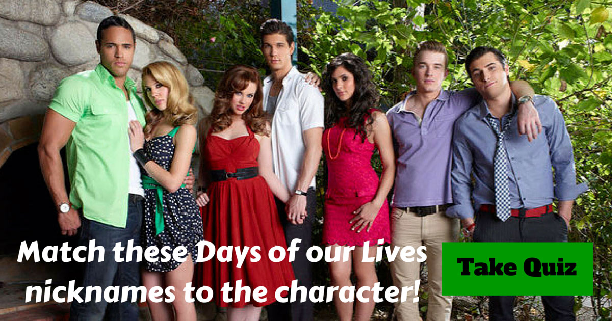 Days of Our Lives Nicknames Trivia
