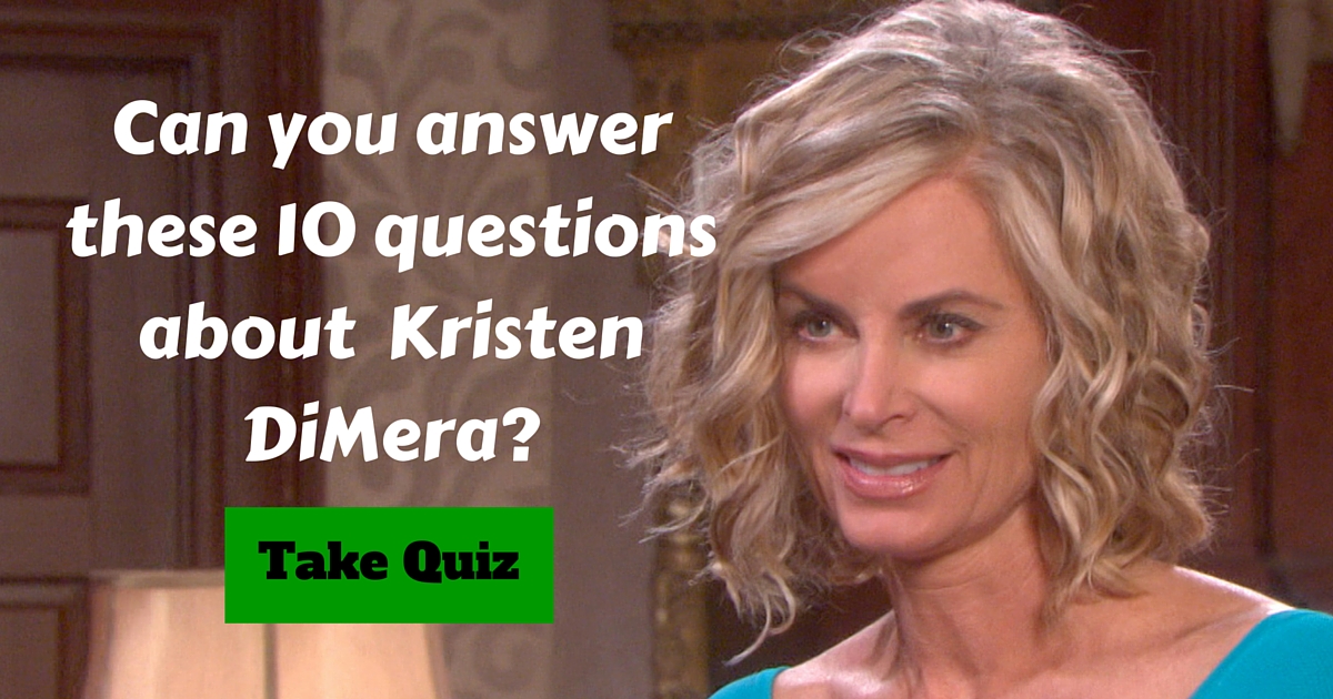 Days of Our Lives Kristen DiMera Trivia