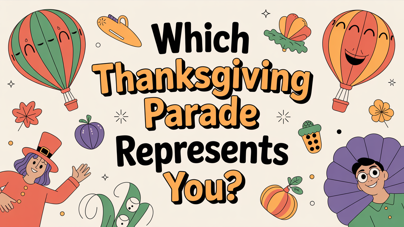 Which Thanksgiving Parade Balloon Represents You?