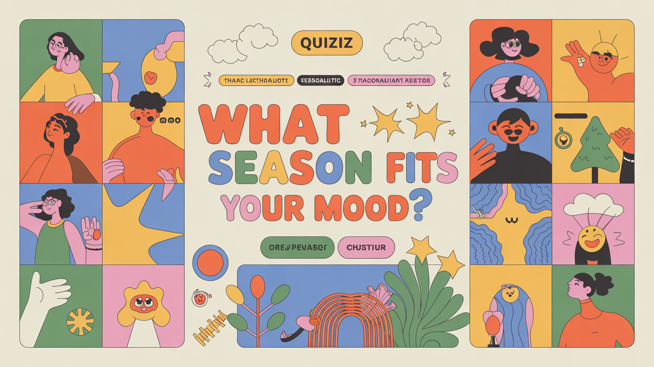 Which Season Are You?
