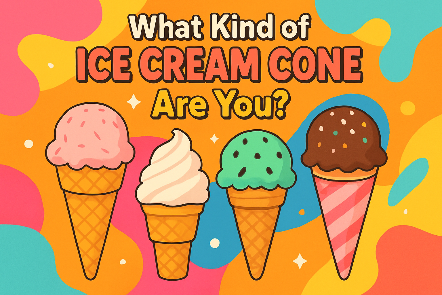 Which Ice Cream Cone Are You?