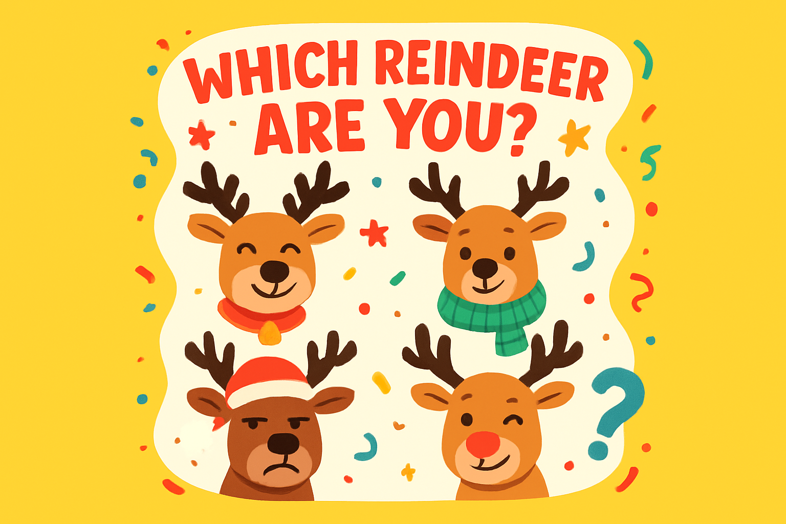 Which Reindeer Are You?