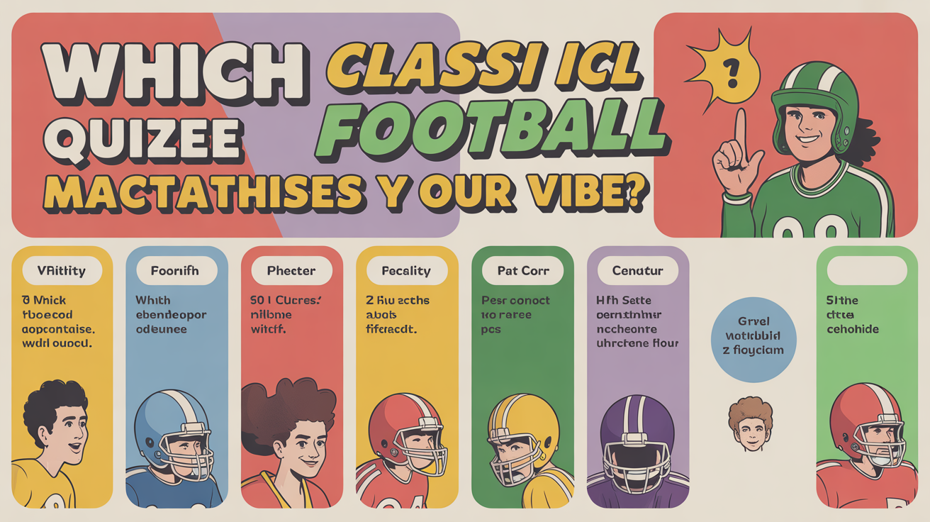 Which Classic Football Franchise Matches Your Vibe?