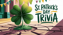 St Patricks Day Trivia Quiz Trivia