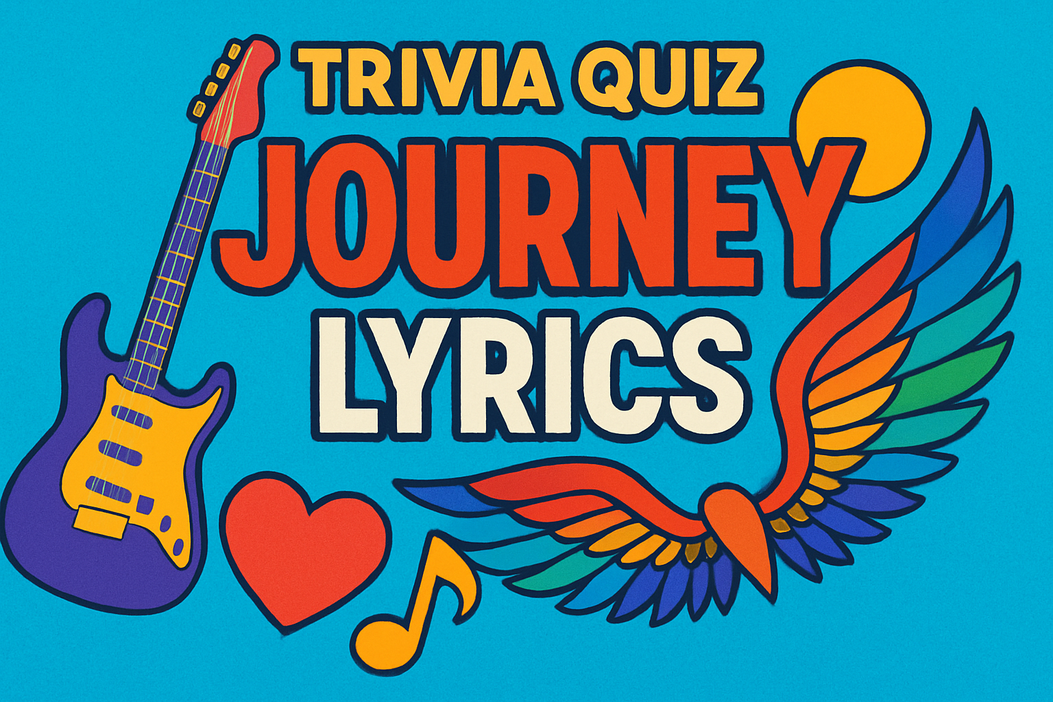 Journey Lyrics Trivia