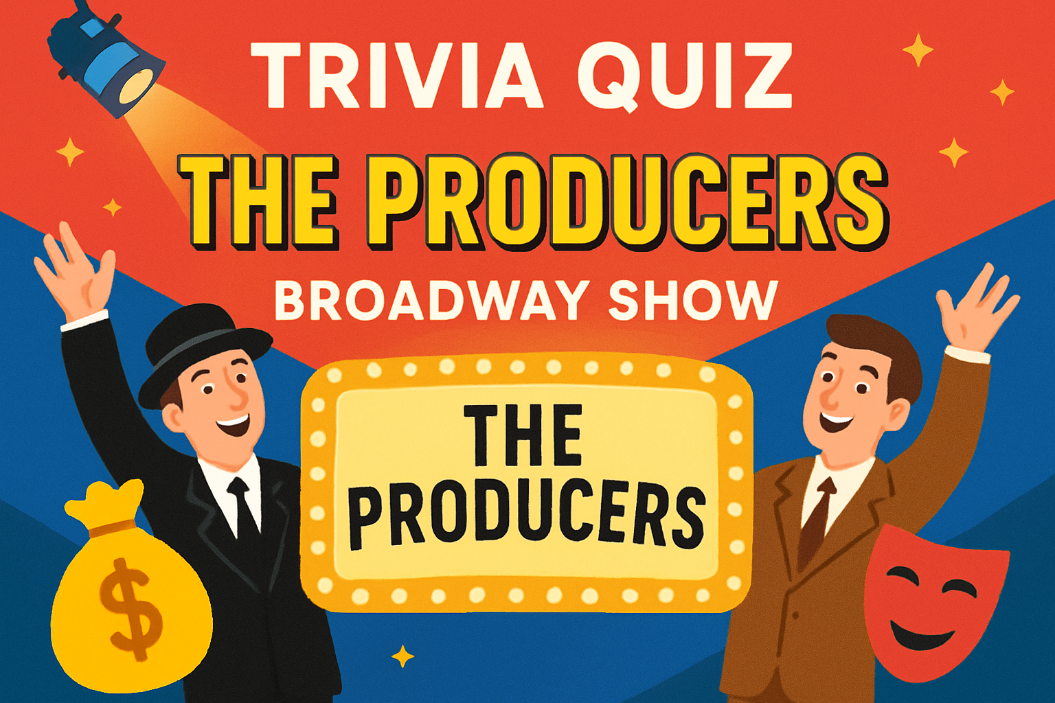 The Producers Broadway Show Trivia