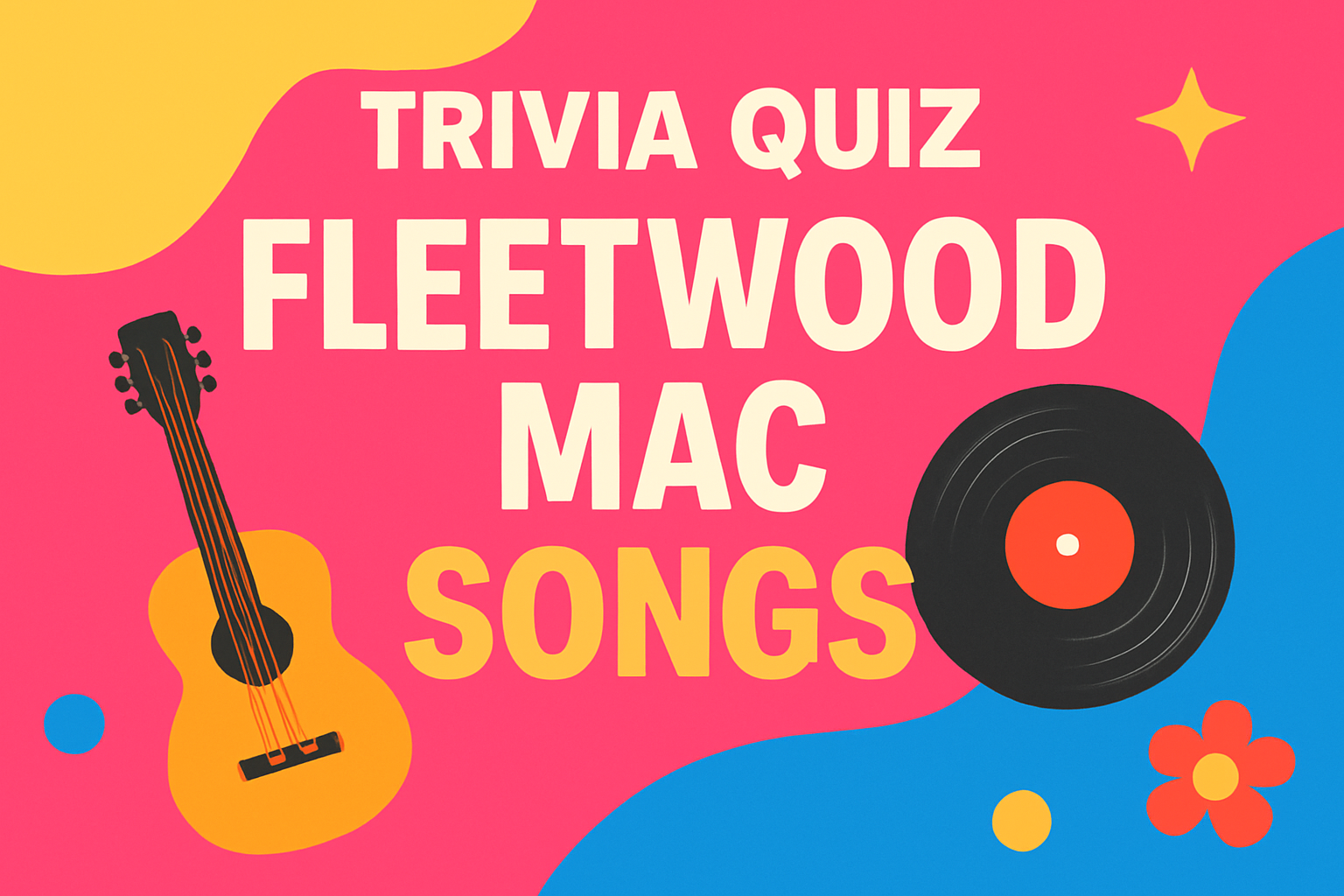 Fleetwood Mac Songs Trivia