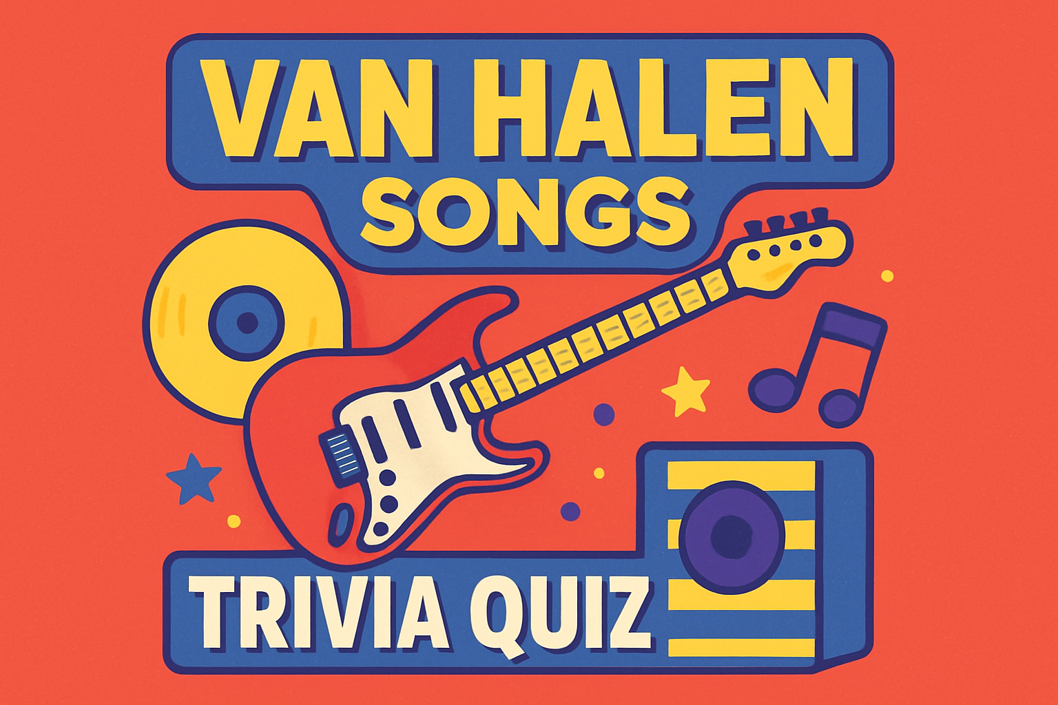 Van Halen Songs Trivia