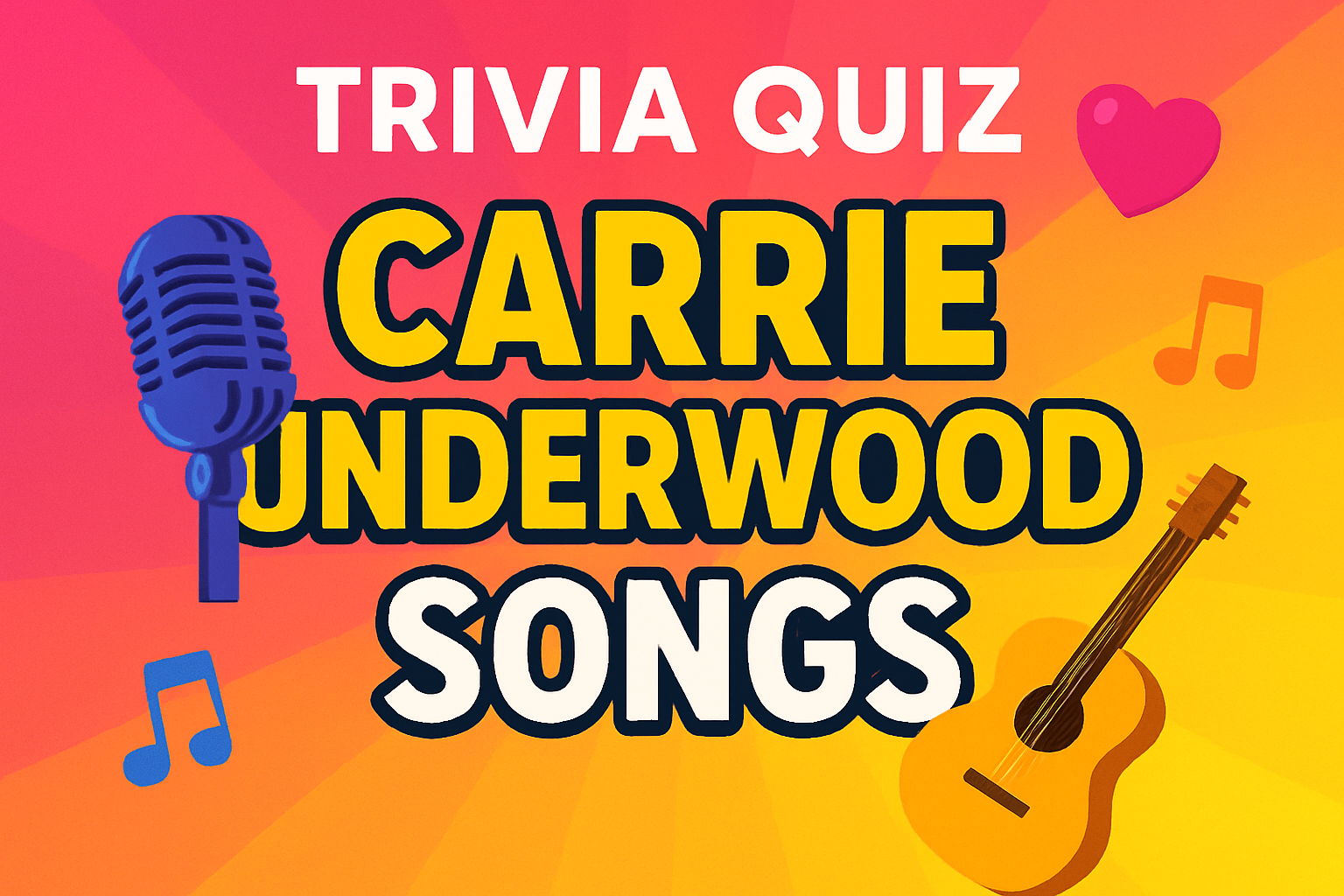 Carrie Underwood Songs Trivia