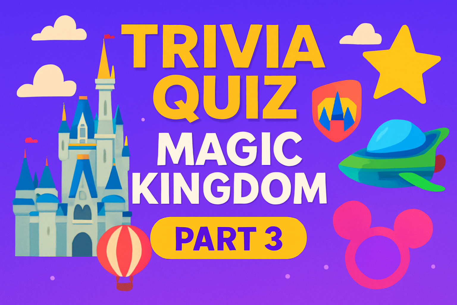 Magic Kingdom Trivia Part 3
