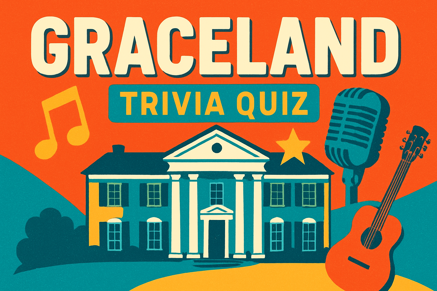 Graceland Trivia