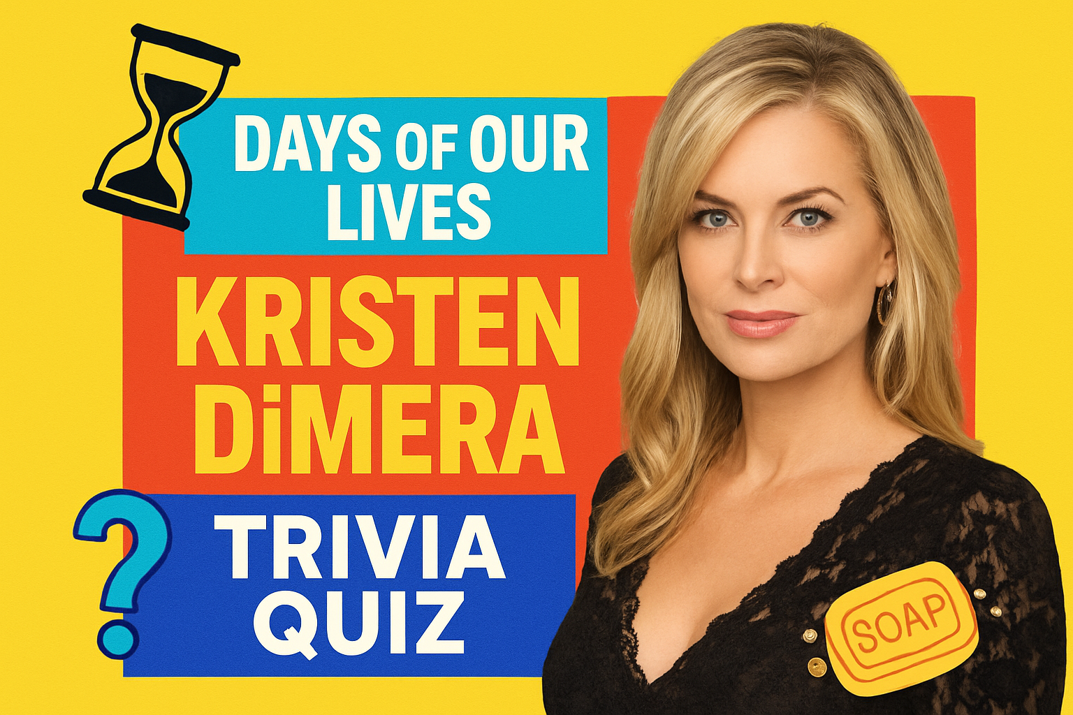 Days of Our Lives Kristen DiMera Trivia
