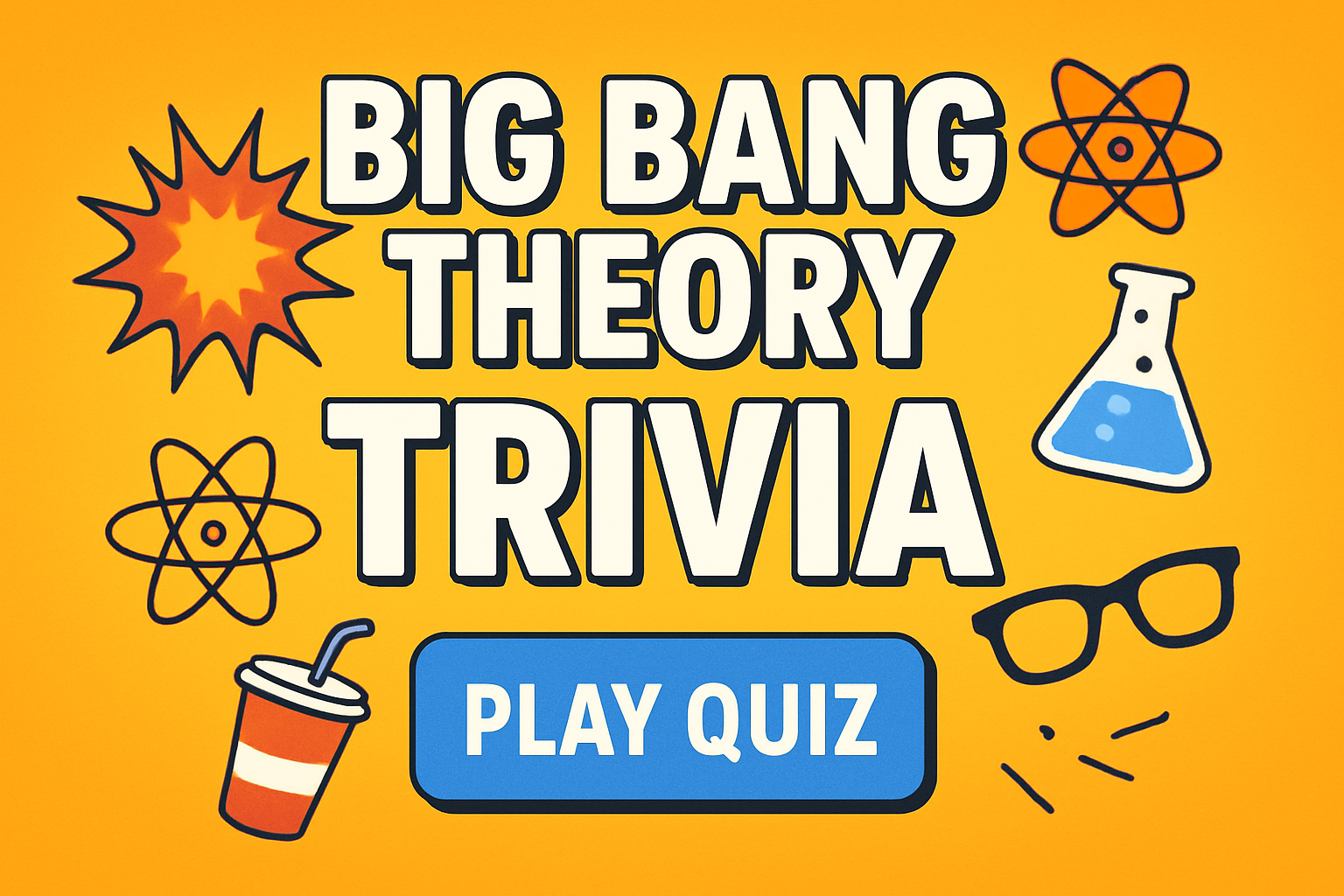Big Bang Theory Trivia Quiz