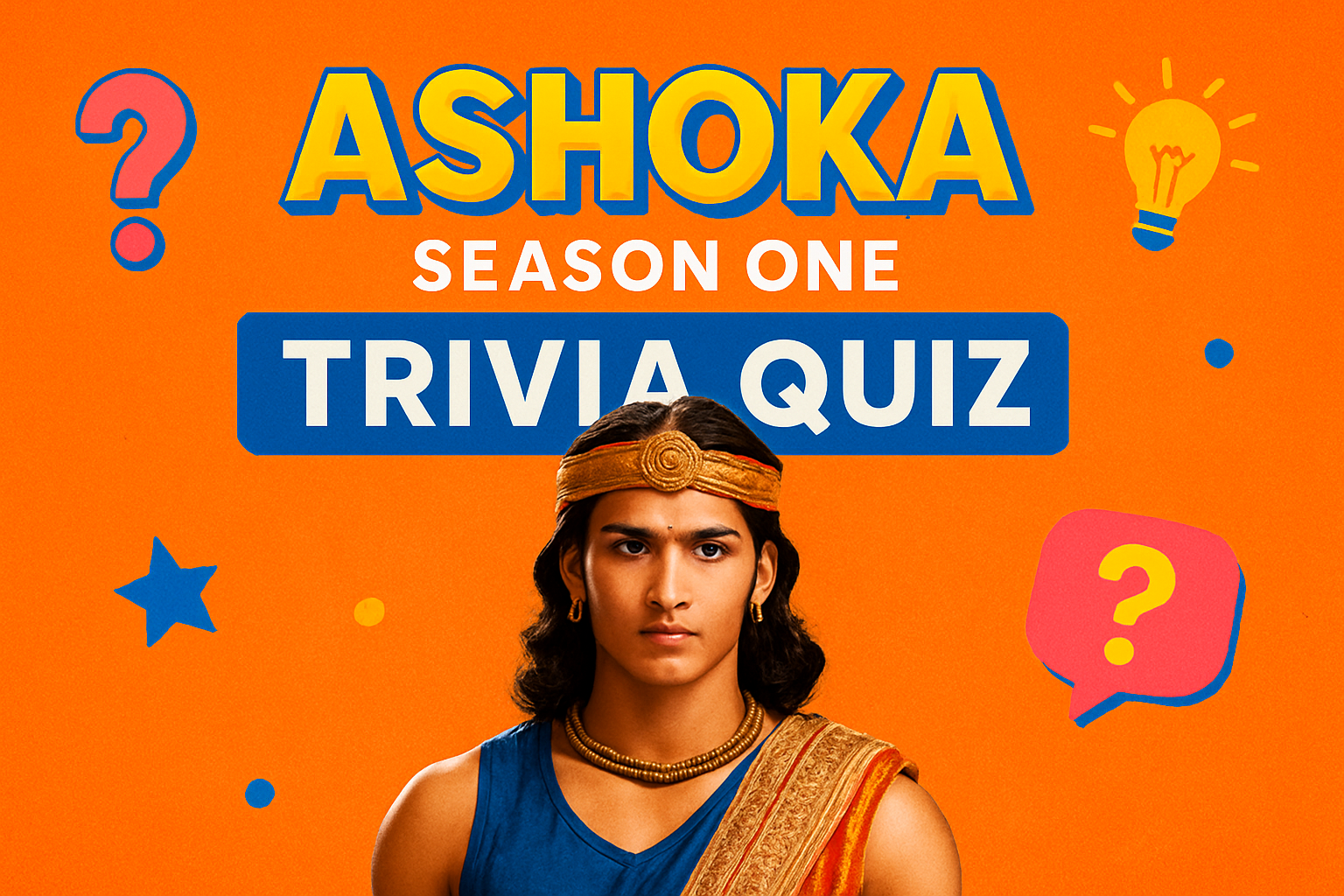 Ashoka Season One Trivia Quiz