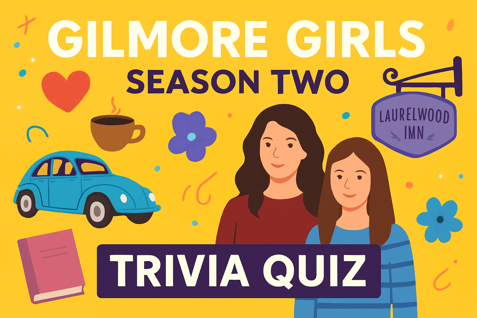 Gilmore Girls Season Two Trivia Quiz