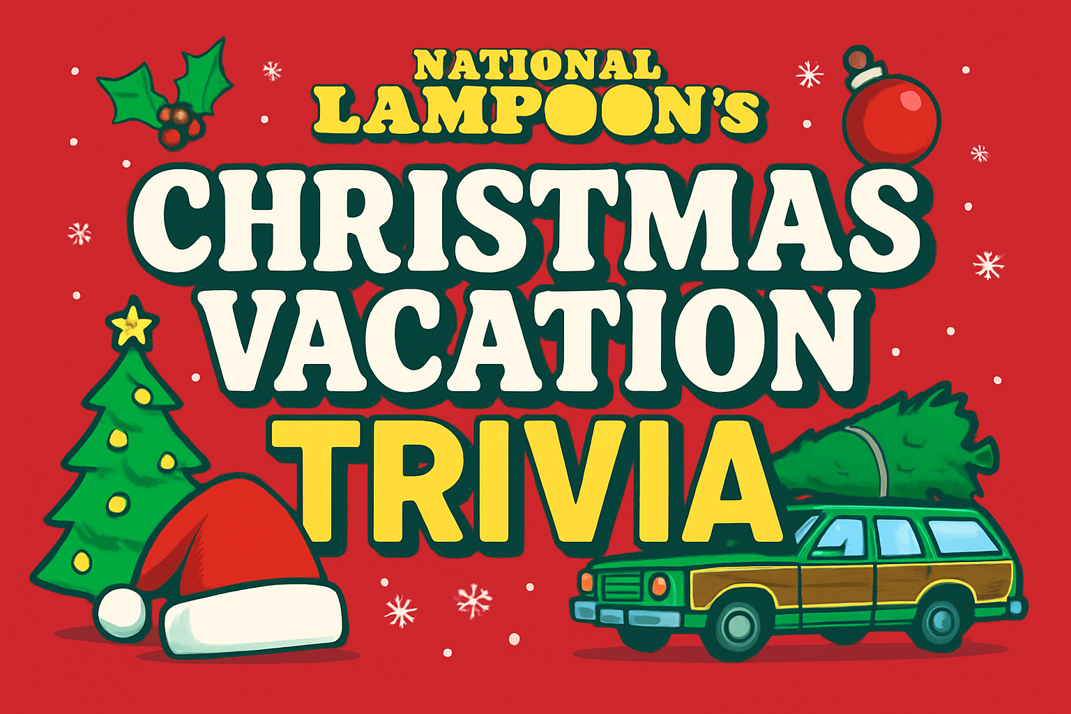 National Lampoon’s Christmas Vacation Trivia Trivia Quiz