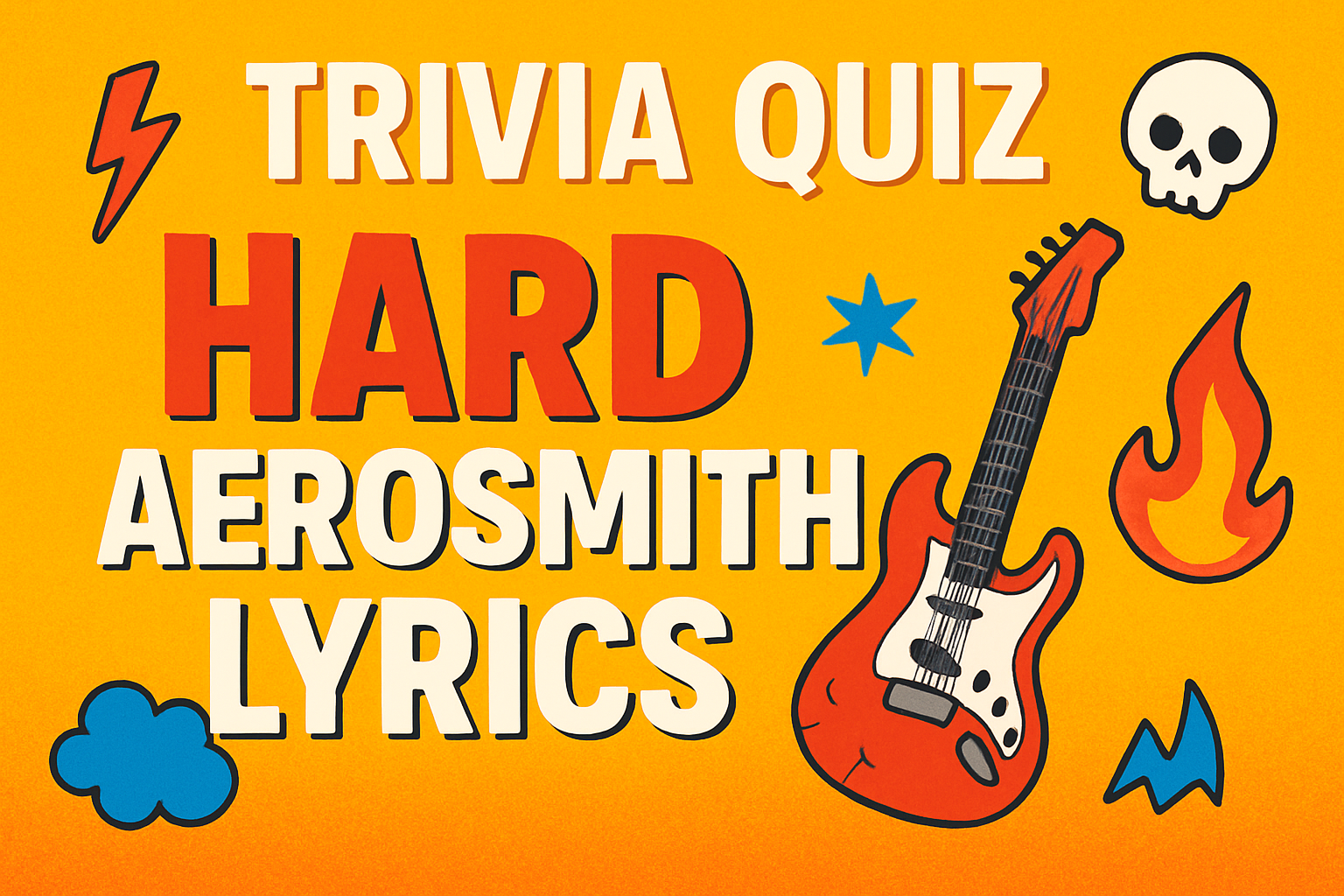 Hard Aerosmith Lyrics Trivia Quiz