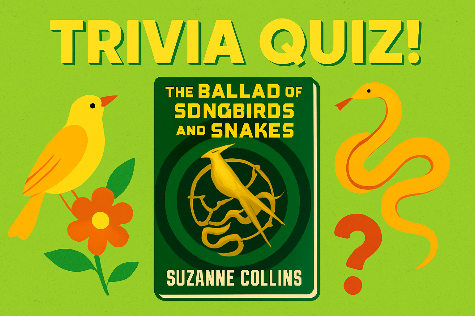 The Ballad of Songbirds and Snakes Book Trivia Quiz
